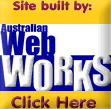 This site was built by Australian WebWorks.  Click here for homepage.